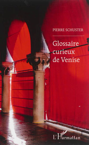 Glossaire curieux de Venise