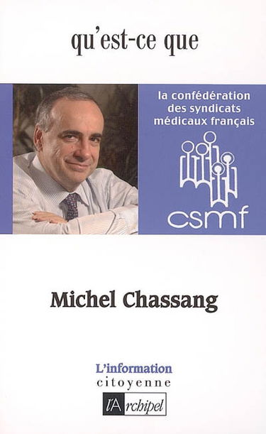 Qu'est-ce que la Confédération des syndicats médicaux français ?