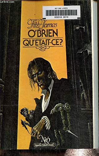 Couverture de Qu'était-ce ? et autres récits