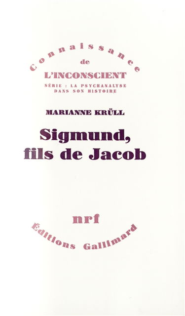 Sigmund, fils de Jacob : un lien non dénoué