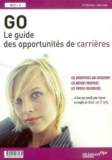 GO, le guide des opportunités de carrières 2003
