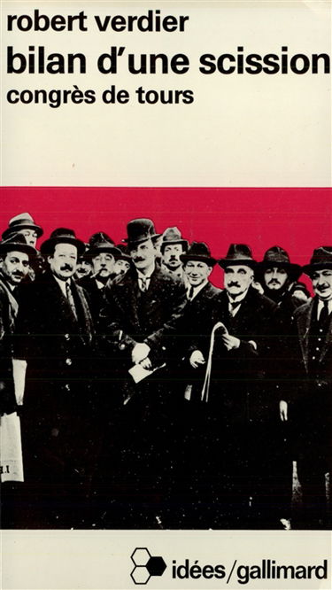 Bilan d'une scission : congrès de Tours