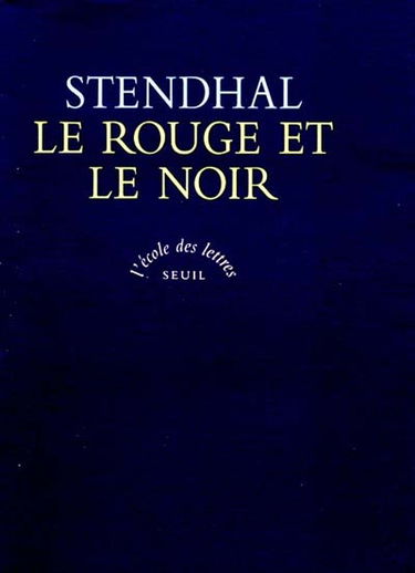 Le rouge et le noir : chronique de 1830