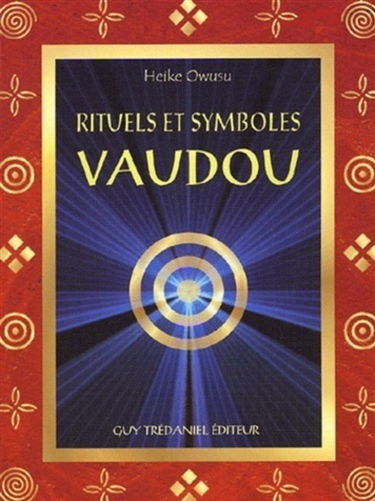RItuels et symboles vaudou