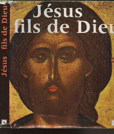 Jésus, fils de Dieu. Le Langage des images : rencontre et reconnaissance
