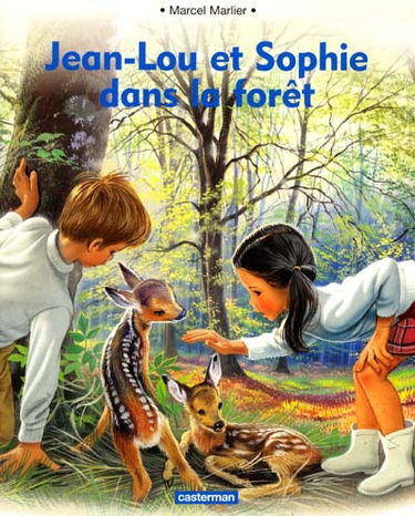 Jean-Lou et Sophie dans la forêt