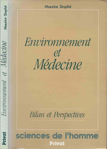 Environnement et médecine : bilan et perspectives