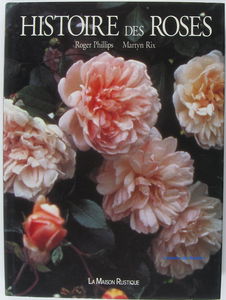 HISTOIRE DES ROSES