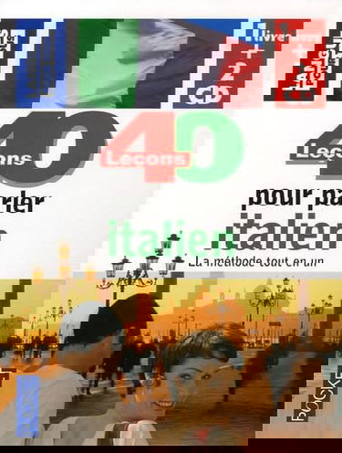 40 leçons pour parler l'italien