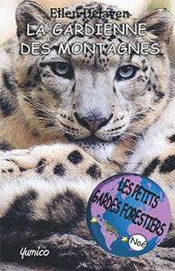 Les Petits Gardes Forestiers: La Gardienne des Montagnes