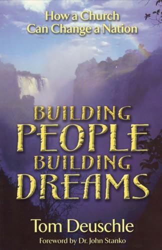Couverture de Building People Building Dreams: How a Church Change a Nation
