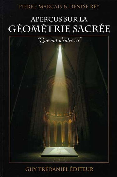 Aperçus sur la géométrie sacrée : que nul n'entre ici