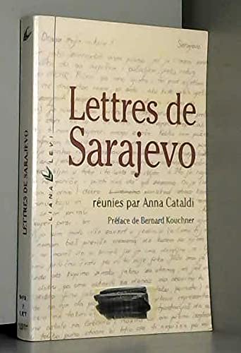 Lettres de Sarajevo : lettres et témoignages