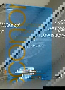 Les transports en région parisienne