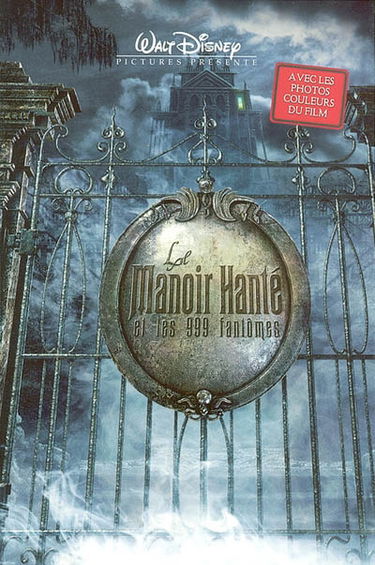 Le manoir hanté : et les 999 fantômes