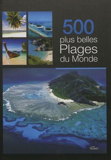 500 plus belles plages du monde