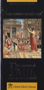 "Nous sommes un seul corps" : Le message de Paul dans un monde divisé