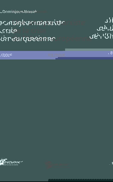 Une analyse marxiste de la crise de l'Union européenne