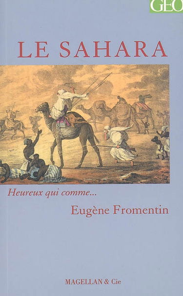 Le Sahara : récit épistolaire