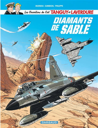 Couverture de Les chevaliers du ciel Tanguy et Laverdure. Vol. 6. Diamants de sable