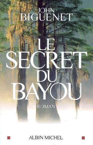Le secret du bayou