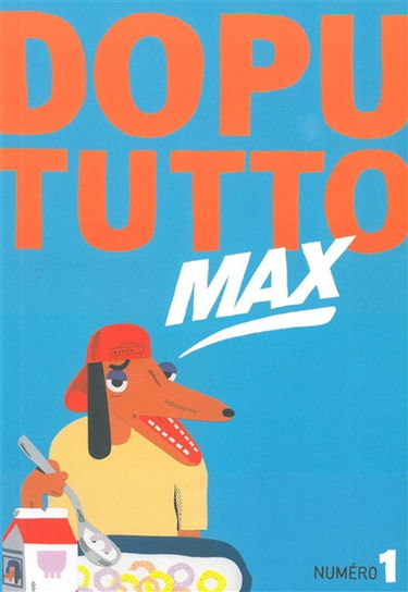 Dopututto max, n° 1