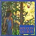 Rouquin des bois