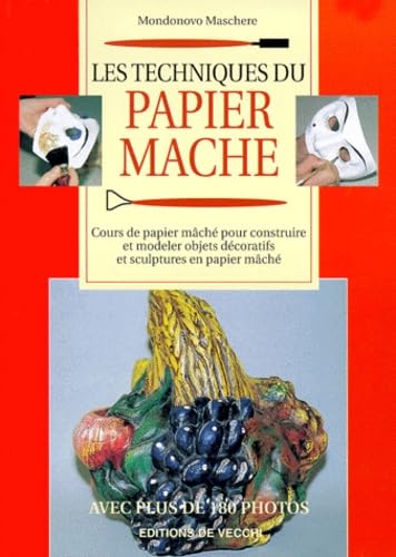 Construire et modeler objets et sculptures en papier mâché