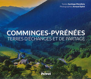 Comminges-Pyrénées : terres d'échanges et de partage