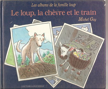 Le Loup, la chèvre et le train