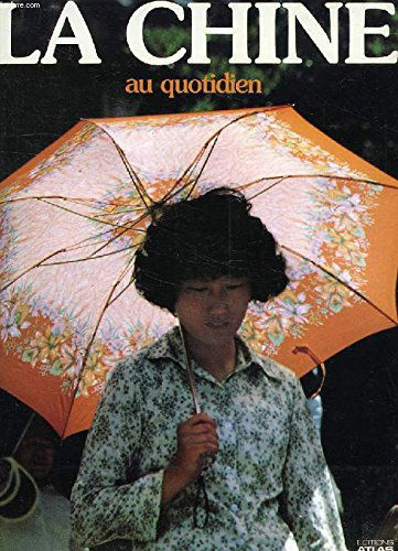 La Chine au quotidien