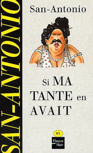 Si ma tante en avait : chronique bretonne