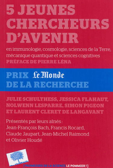 5 jeunes chercheurs d'avenir : en immunologie, cosmologie, sciences de la Terre, mécanique quantique et sciences cognitives