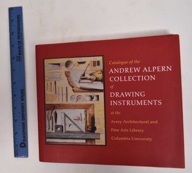Couverture de Catalogue of the Andrew Alpern Collection of Drawing Instruments