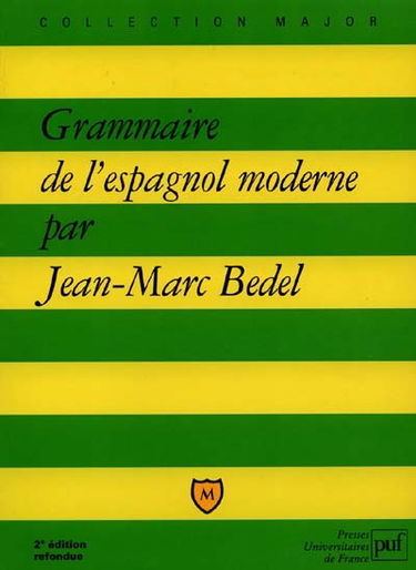 Grammaire de l'espagnol moderne