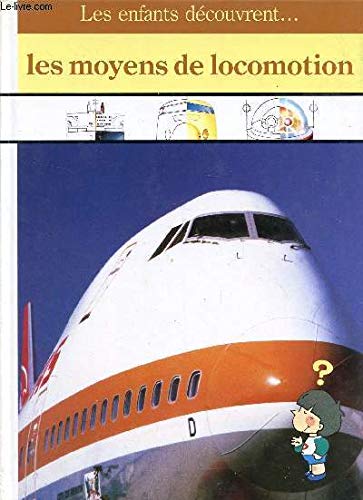 Les Moyens de locomotion