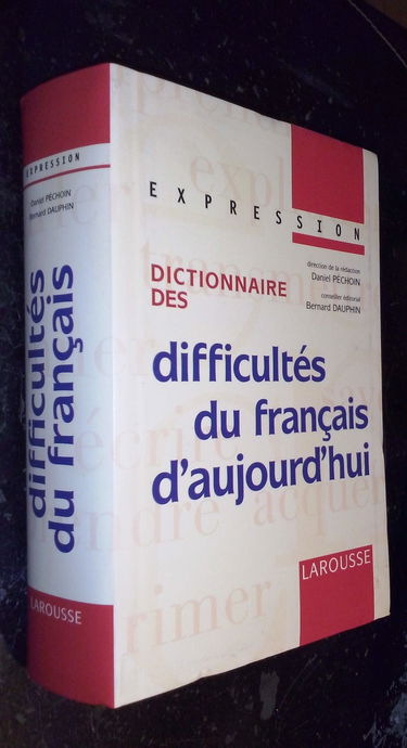 Dictionnaire des difficultés du français d'aujourd'hui