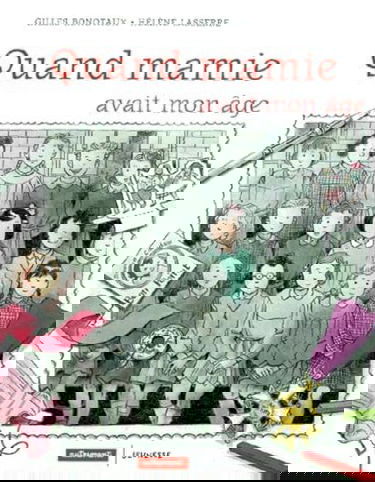 Quand Mamie avait mon âge