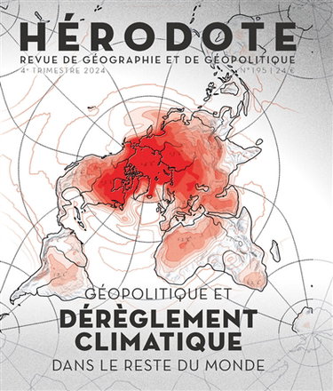 Couverture de Hérodote, n° 195. Géopolitique et dérèglement climatique dans le reste du monde par Revue Hérodote
