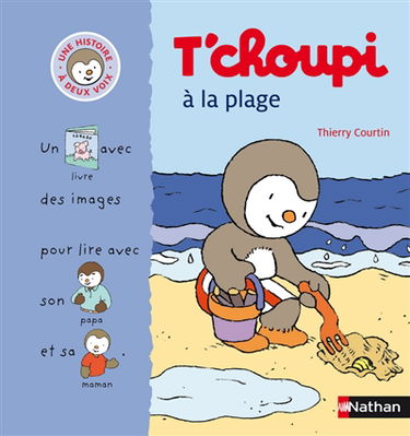 T'choupi à la plage : un livre avec des images pour lire avec son papa et sa maman