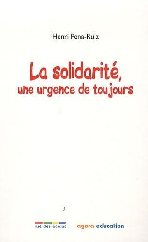 La solidarité, une urgence de toujours