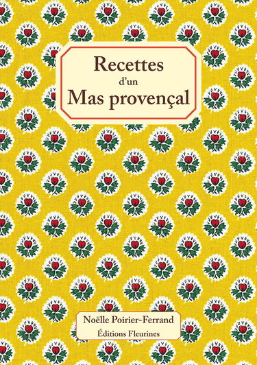Recettes d'un Mas provençal