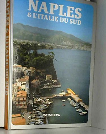 Naples et l'Italie du Sud