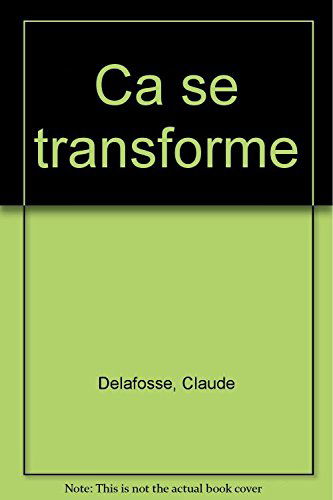 Dis-moi pourquoi ça se transforme