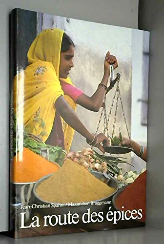 Route des epices (la)