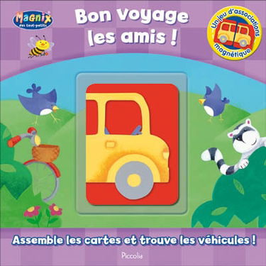 Bon voyage les amis ! : assemble les cartes et trouve les véhicules !