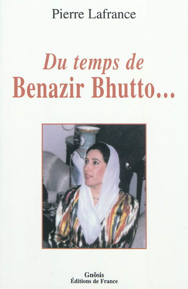 Couverture de Du temps de Benazir Bhutto...