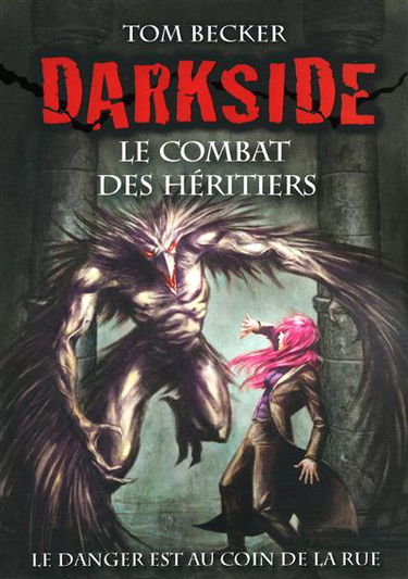 Darkside. Le combat des héritiers