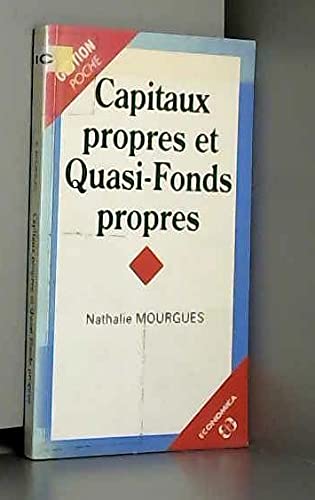 Capitaux propres et quasi-fonds propres