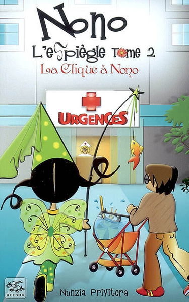 Nono l'espiègle. Vol. 2. La clique à Nono